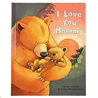 I Love You, Mommy Book