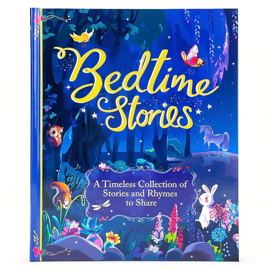 Bedtime Stories- A Timeless Collection of Stories and Rhymes to Share